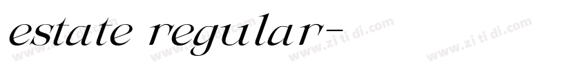 estate regular字体转换